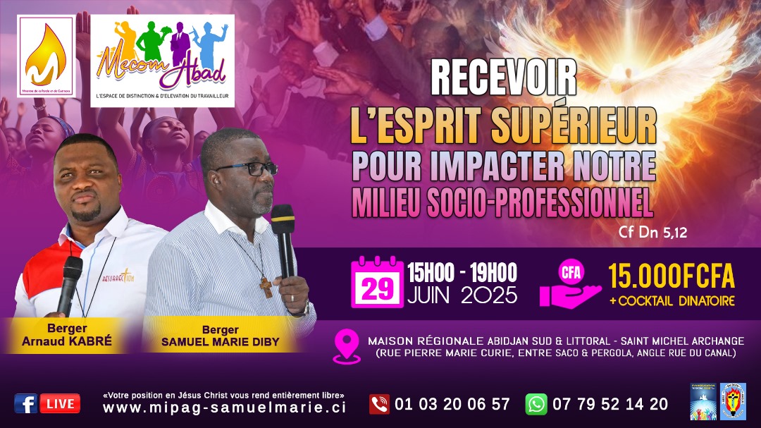 MECOM ABAD - "Recevoir l'Esprit Supérieur pour impacter notre milieu Socioprofessionnel"
